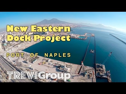 NEW EASTERN DOCK PROJECT AT PORT OF NAPLES